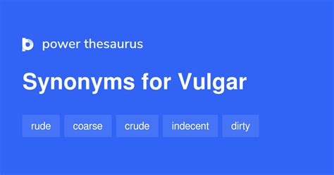 vulgar synonym